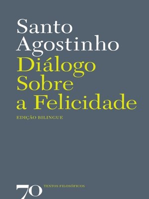 cover image of Diálogo Sobre a Felicidade